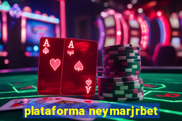 plataforma neymarjrbet